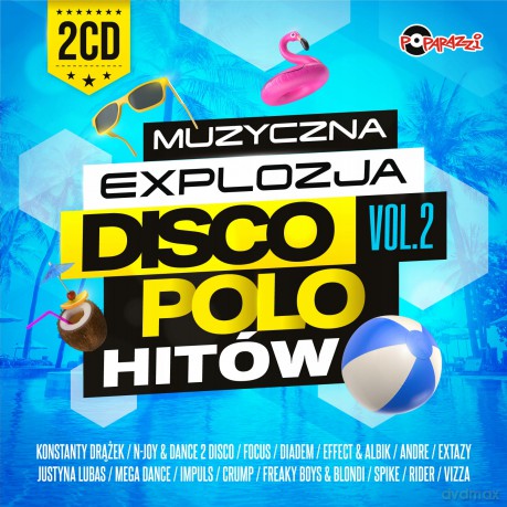 Muzyczna Explozja Disco Polo Hitów. Vol. 2 [2CD]