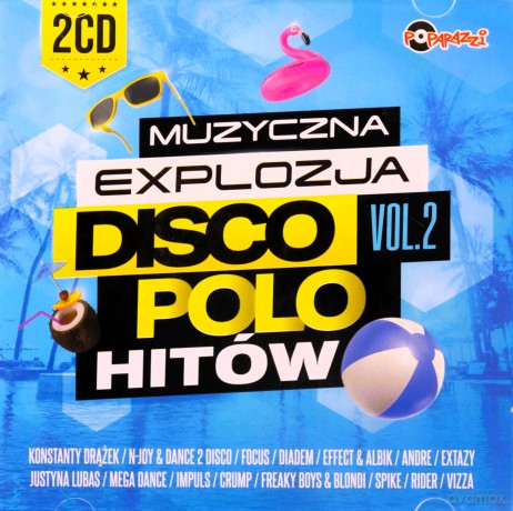 Muzyczna Explozja Disco Polo Hitów. Vol. 2 [2CD]