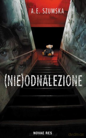 (Nie)odnalezione - A.e. Szumska [KSIĄŻKA]