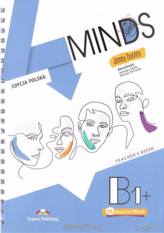 4 Minds B1+ książka nauczyciela w.polska - Jenny Dooley [KSIĄŻKA]