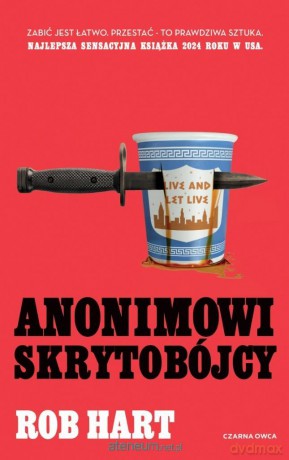 Anonimowi skrytobójcy - Rob Hart [KSIĄŻKA]