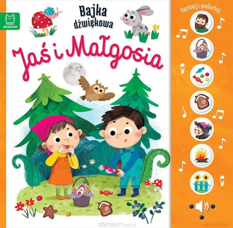 Bajka dźwiękowa. Jaś i Małgosia - Monika Basiejko [KSIĄŻKA]