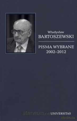 Pisma wybrane. T.6. 2002-2012 [KSĄŻKA]