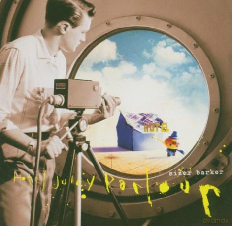 Sizer Barker: Hotel Juicy Parlour [CD]