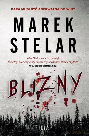 Blizny - Marek Stelar [KSIĄŻKA]