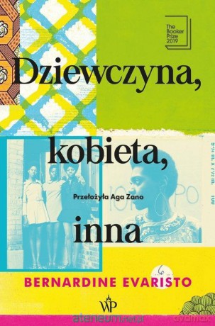 Dziewczyna, kobieta, inna - Bernardine Evaristo [KSIĄŻKA]