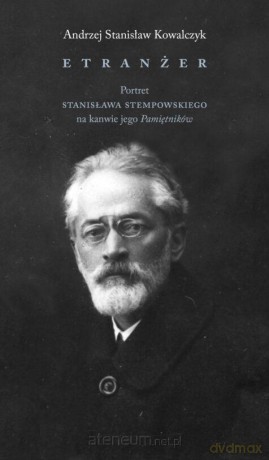 Etranżer - Andrzej Stanisław Kowalczyk [KSIĄŻKA]