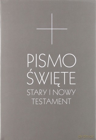 Pismo Święte Stary i Nowy Testament [KSĄŻKA]