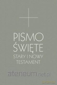 Pismo Święte Stary i Nowy Testament B5 [KSĄŻKA]
