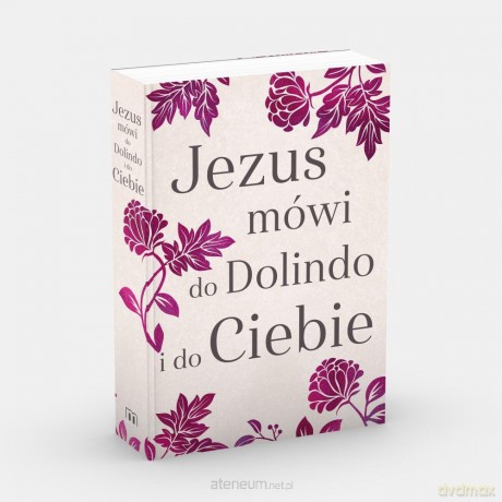 Jezus mówi do Dolindo i do Ciebie [KSIĄŻKA]