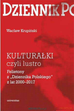 Kulturałki czyli lustro - Wacław Krupiński [KSIĄŻKA]