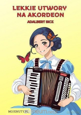 Lekkie utwory na akordeon - Adalbert Sicz [KSIĄŻKA]