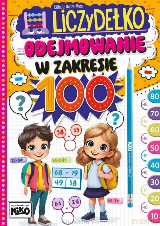 Liczydełko. Odejmowanie w zakresie 100 - Elżbieta Dędza-mozol [KSIĄŻKA]