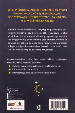 Magia tarota. Wszystko, co musisz wiedzieć.. - Barbara Moore, Eugene Smith [KSIĄŻKA]