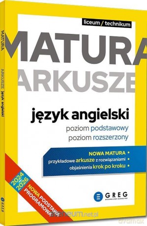 Matura - arkusze - język angielski zakres podstawowy i rozszerzony [KSIĄŻKA]