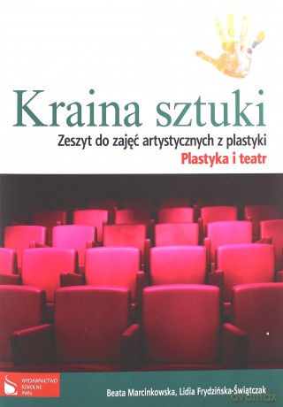 Plastyka GIM 1-3 Kraina sztuki Zajęcia art. 2 [KSĄŻKA]
