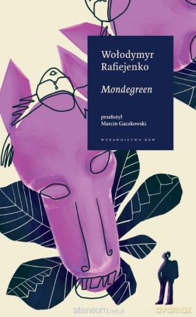 Mondegreen - Wołodymyr Rafiejenko [KSIĄŻKA]