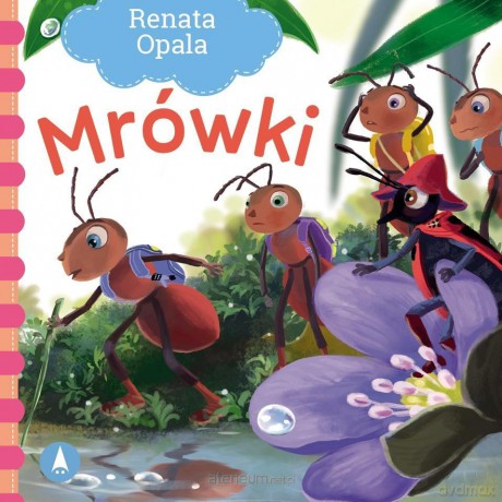 Mrówki - Renata Opala [KSIĄŻKA]