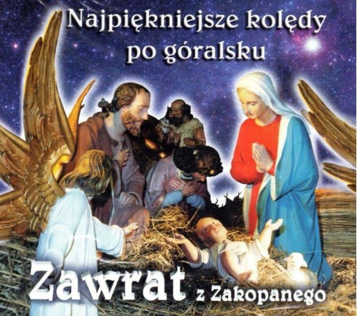 Najpiękniejsze kolędy po góralsku [CD]