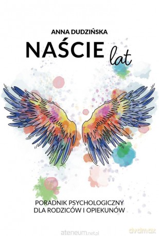 Naście lat - Anna Dudzińska [KSIĄŻKA]