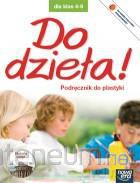Plastyka SP 4-6 Do dzieła wyd. 2012 NE [KSĄŻKA]