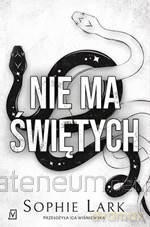 Nie ma świętych - Sophie Lark [KSIĄŻKA]
