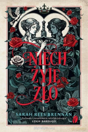 Niech żyje zło - Sarah Rees Brennan [KSIĄŻKA]