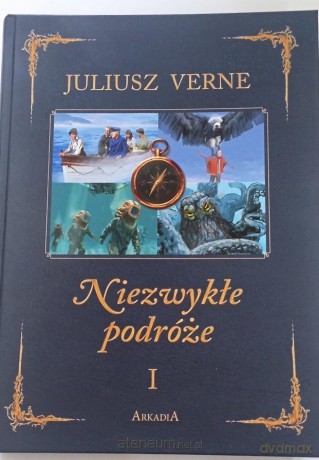 Niezwykłe podróże (Tom 1) - Juliusz Verne [KSIĄŻKA]