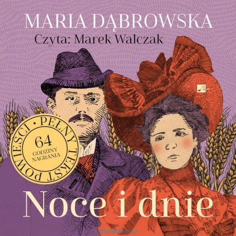 Noce i dnie audiobook - Maria Dąbrowska [AUDIOBOOK]
