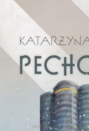 Pechowiec - Katarzyna Rupiewicz [KSIĄŻKA]