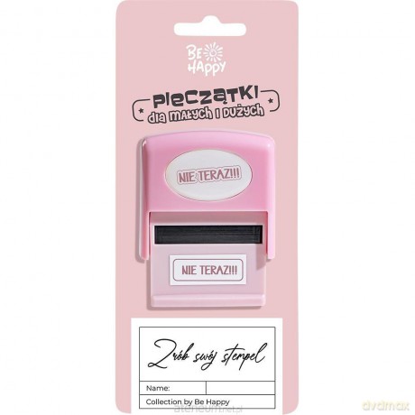 Pieczątka z napisem Nie teraz!!!