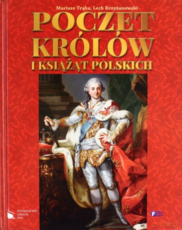 Poczet królów i książąt polskich FENIX [KSĄŻKA]