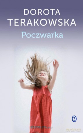 Poczwarka - Dorota Terakowska [KSIĄŻKA]