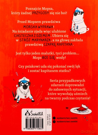Przygody Mopsa (Tom 1) Przygoda na pełnym morzu - Laura James, Eglantine Ceulemans [KSIĄŻKA]