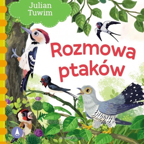 Rozmowa ptaków - Julian Tuwim [KSIĄŻKA]