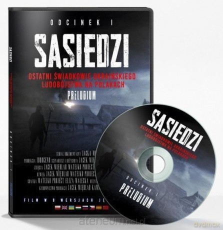 Sąsiedzi (Tom 1) Ostatni Świadkowie ukraińskiego [DVD]