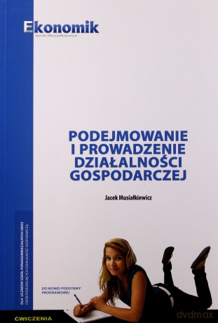 Podejmowanie i prowadzenie działalności gosp. ćw [KSĄŻKA]
