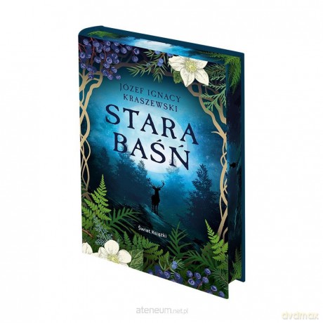 Stara baśń w.kolekcjonerskie - Józef Ignacy Kraszewski [KSIĄŻKA]