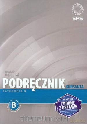 Podręcznik kursanta SPS - kategoria B [KSĄŻKA]