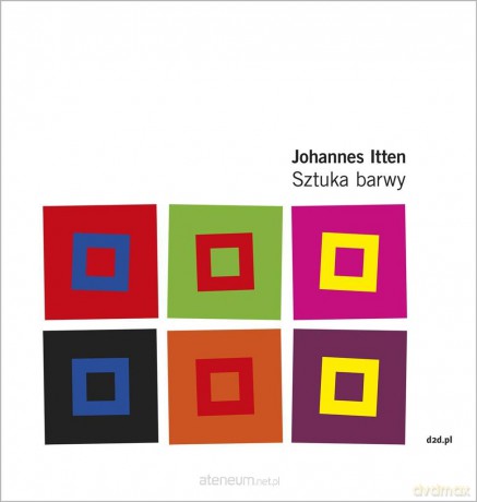 Sztuka barwy - Johannes Itten [KSIĄŻKA]