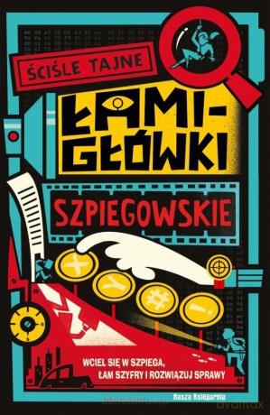 Ściśle tajne łamigłówki szpiegowskie - Gareth Moore, Amerigo Pinelli [KSIĄŻKA]