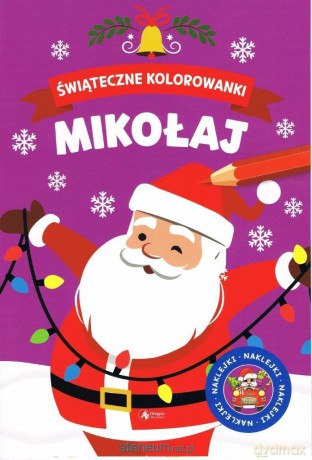 Świąteczne kolorowanki. Mikołaj [KSIĄŻKA]