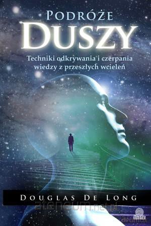 Podróże duszy [KSĄŻKA]