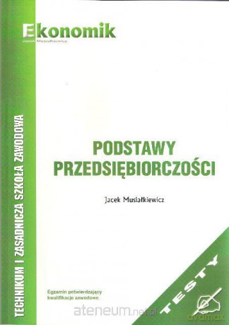 Podst Przedsiębiorczości - testy w.2013 [KSĄŻKA]