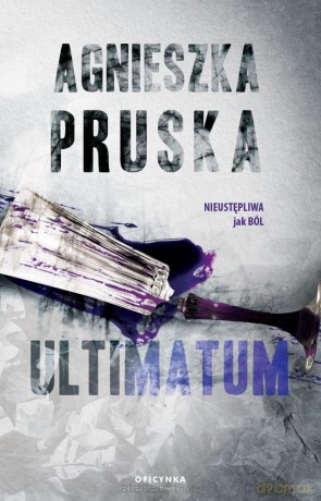 Ultimatum - Agnieszka Pruska [KSIĄŻKA]