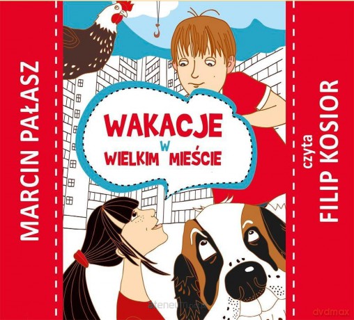 Wakacje w wielkim mieście audiobook - Marcin Pałasz [AUDIOBOOK]