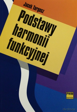 Podstawy harmonii funkcyjnej [KSĄŻKA]