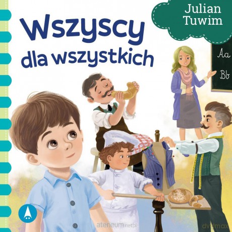 Wszyscy dla wszystkich - Julian Tuwim [KSIĄŻKA]