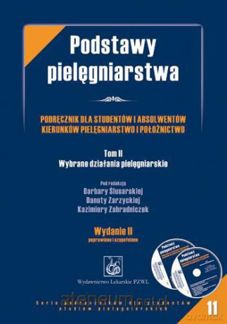 Podstawy pielęgniarstwa T.2 [KSĄŻKA]