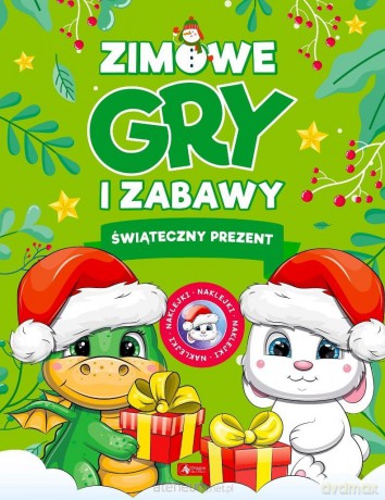 Zimowe gry i zabawy Świąteczne prezenty [KSIĄŻKA]